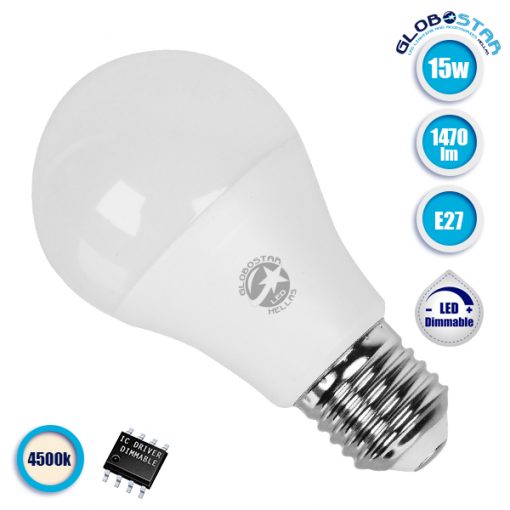 Λάμπα LED E27 A60 Γλόμπος 15W 230V 1470lm 260° Φυσικό Λευκό 4500k Dimmable GloboStar 01740