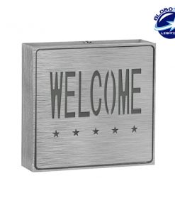 Φωτιστικό LED Σήμανσης Αλουμινίου Welcome GloboStar 75509