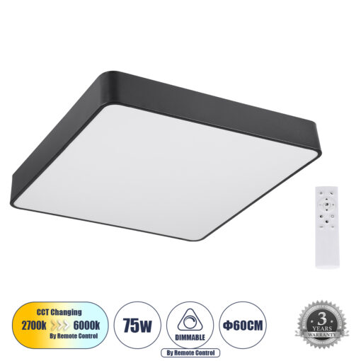 GloboStar® GloboStar® KAMALA 61208-S Πλαφονιέρα Οροφής LED CCT 75W 8625lm 120° AC 220-240V - Εναλλαγή Φωτισμού μέσω Τηλεχειριστηρίου All In One Ψυχρό 6000k+Φυσικό 4500k+Θερμό 2700k Dimmable Μ60 x Π60 x Υ8cm - Μαύρο - 3 Years Warranty