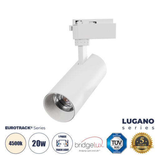 GloboStar® GloboStar® LUGANO 60807 Μονοφασικό Φωτιστικό Σποτ Ράγας LED 20W 2500lm 36° Acrylic HQ LENS AC 220-240V IP20 Φ6.5 x Υ22cm Φυσικό Λευκό 4500K - EUROTRACK® System 1L+1N - Λευκό - Bridgelux Chip - TÜV Certified Driver - 5 Χρόνια Εγγύηση