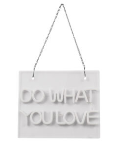 Alternative view of GloboStar® 85852 Φωτιστικό Ταμπέλα Φωτεινή Επιγραφή NEON LED Σήμανσης DO WHAT YOU LOVE 30W AC 230V με Διακόπτη On/Off Ροζ